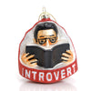 Introvert Ornament
