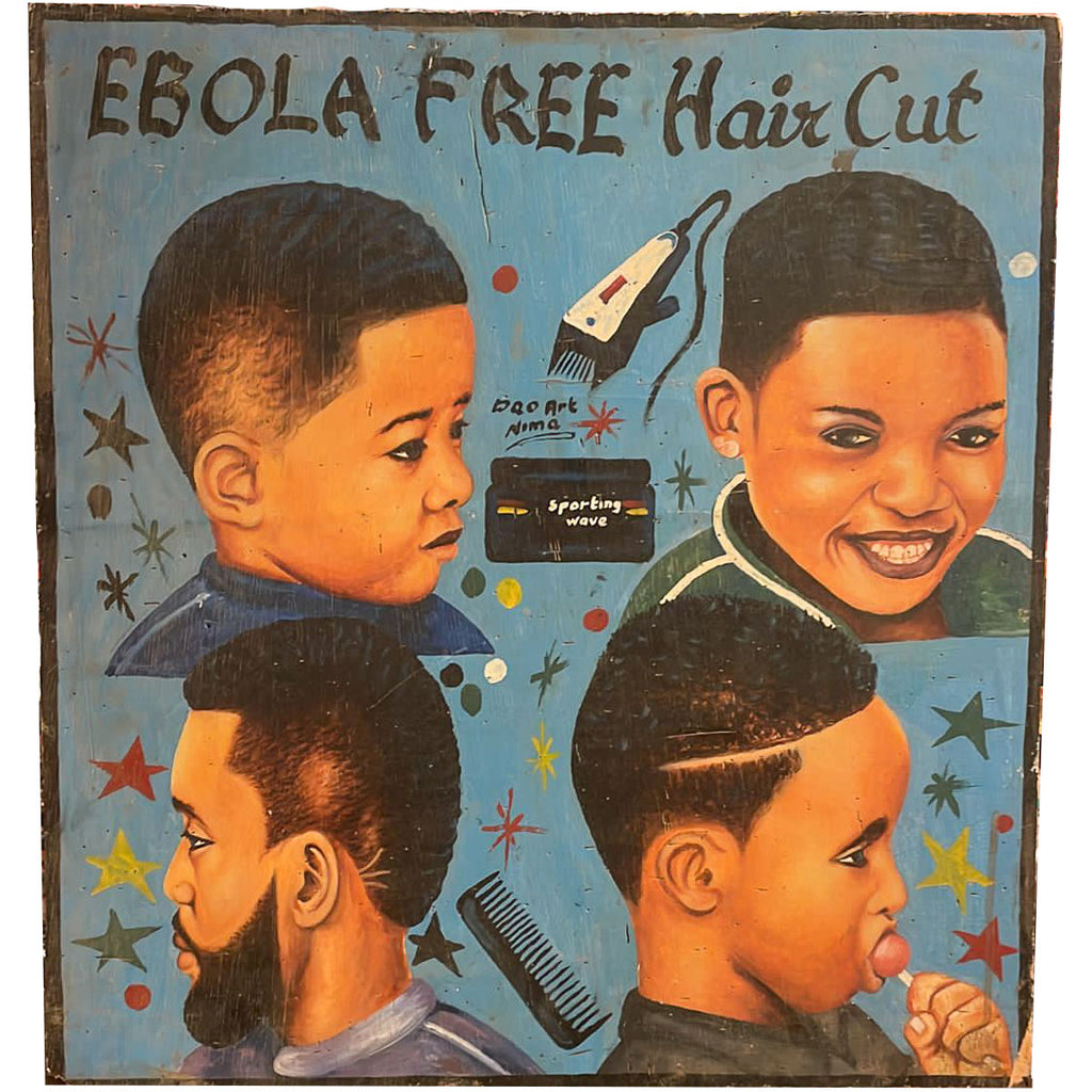"Ebola Free Hair Cut" Hand-Painted African Barber Shop Sign #647